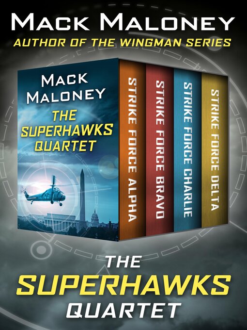 Title details for The SuperHawks Quartet by Mack Maloney - Available